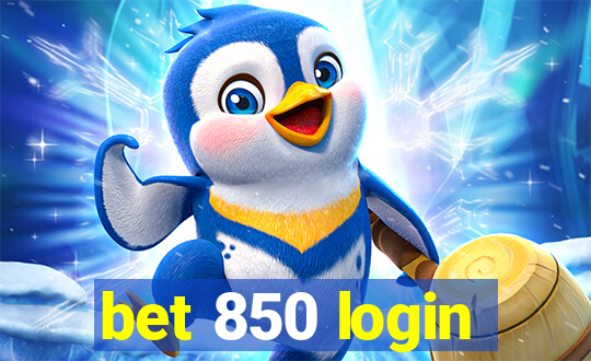 bet 850 login